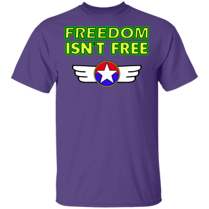 Freedom isn't free G500 T-Shirt